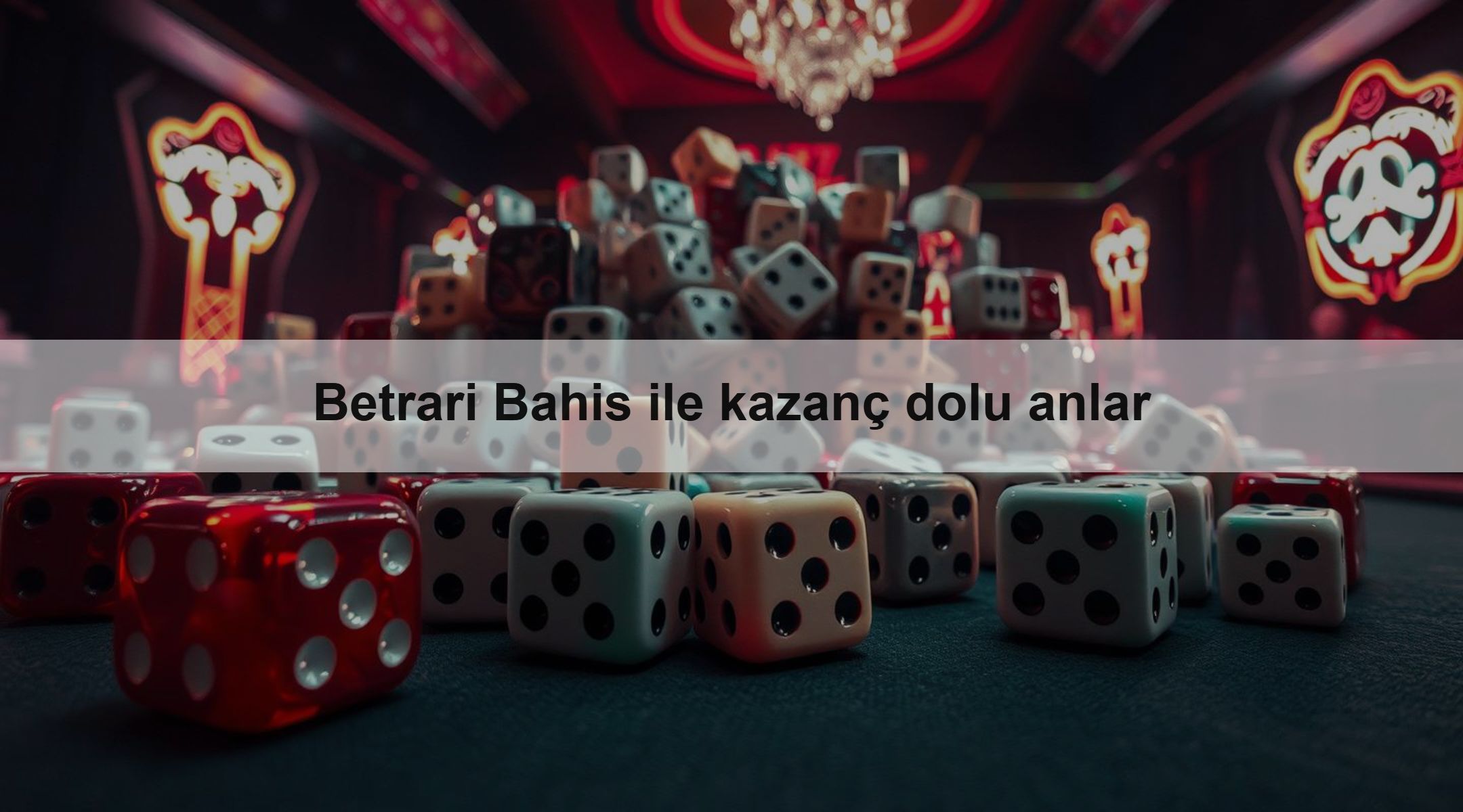 Betrari Bahis ile kazanç dolu anlar