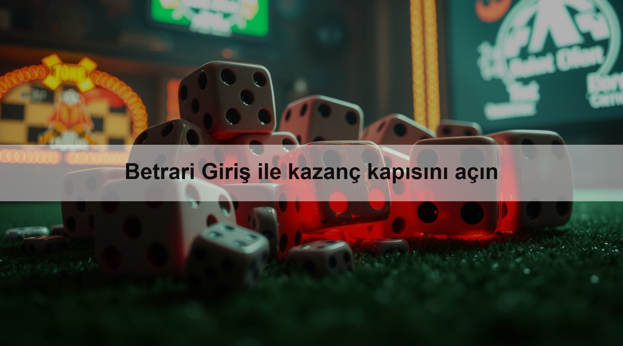 Betrari Giriş ile kazanç kapısını açın