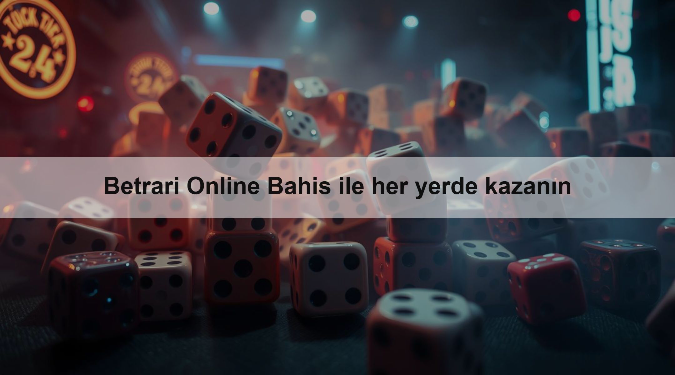 Betrari Online Bahis ile her yerde kazanın
